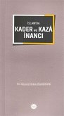 Islamda Kader ve Kaza Inanci