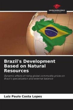 Brazil's Development Based on Natural Resources Cover Brazil's Development Based on Natural Resources