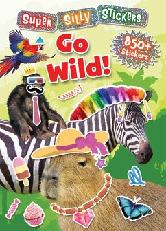 Cover Super Silly Stickers: Go Wild!