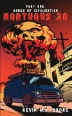 Ashes of Civilization (Mortuous 28, #1) (eBook, ePUB)