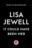 It Could Have Been Her