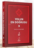 Yolun En Dogrusu - 3 Ciltli Yolun En Dogrusu - 3 Ciltli