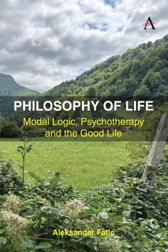 Philosophy of Life - Fatic, Aleksandar Philosophy of Life - Fatic, Aleksandar