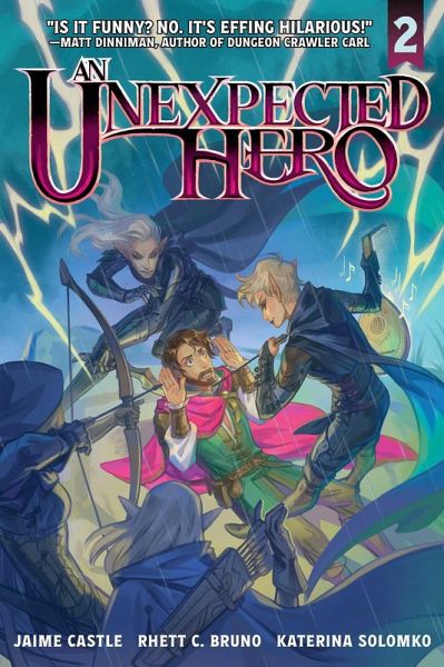 An Unexpected Hero (Light Novel) Vol. 2