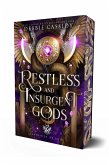 Restless and Insurgent Gods