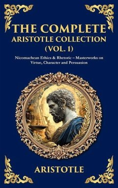 The Complete Aristotle Collection (Vol. 1) The Complete Aristotle Collection (Vol. 1)