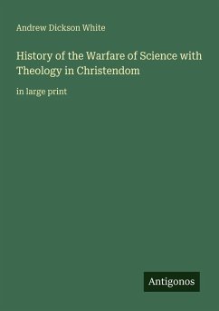 Cover History of the Warfare of Science with Theology in Christendom