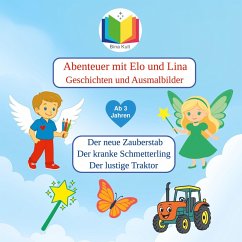 Abenteuer mit Elo und Lina