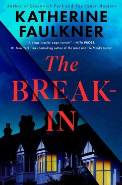The Break-In - Faulkner, Katherine