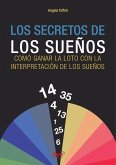 Los secretos de los sueños Los secretos de los sueños