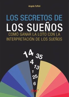 Los secretos de los sueños - Toffoli, Angela Los secretos de los sueños - Toffoli, Angela