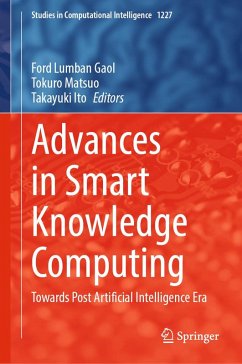 Advances in Smart Knowledge Computing (eBook, PDF) Advances in Smart Knowledge Computing (eBook, PDF)