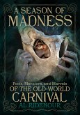 A Season of Madness (eBook, ePUB)