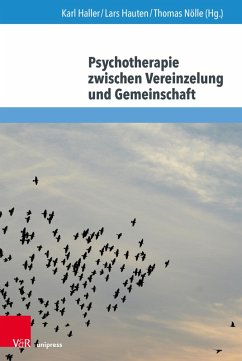 Cover Psychotherapie zwischen Vereinzelung und Gemeinschaft (eBook, PDF)