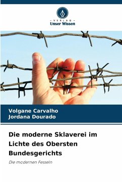 Cover Die moderne Sklaverei im Lichte des Obersten Bundesgerichts