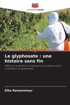 Cover Le glyphosate : une histoire sans fin
