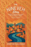 The Nineveh Story The Nineveh Story