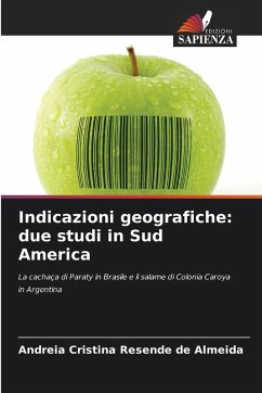Indicazioni geografiche: due studi in Sud America - Resende de Almeida, Andreia Cristina