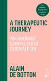 A Therapeutic Journey A Therapeutic Journey