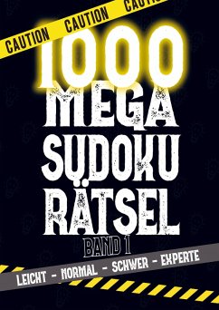Cover 1000 Mega Sudoku von Leicht bis Experte für Erwachsene, Teenager und Senioren inkl. Lösungen