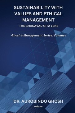 Sustainability with Values and Ethical Management - Aurobindo Ghosh
