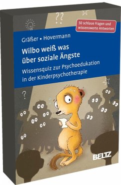 Wilbo weiß was über soziale Ängste - Gräßer, Melanie;Hovermann, Eike Wilbo weiß was über soziale Ängste - Gräßer, Melanie;Hovermann, Eike