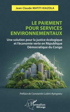 Le paiement pour services environnementaux - Matiti Kiazola, Jean Claude
