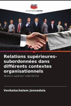 Cover Relations supérieures-subordonnées dans différents contextes organisationnels
