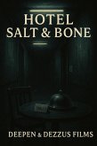 Hotel Salt & Bone (eBook, ePUB) Hotel Salt & Bone (eBook, ePUB)