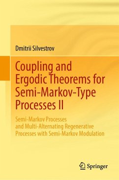 Cover Coupling and Ergodic Theorems for Semi-Markov-Type Processes II (eBook, PDF)