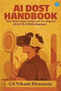 Cover AI Dost Handbook Your Smart Study Partner for Pro-Aspirant (CA/CS/CMA) Journey (eBook, ePUB)