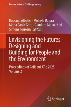 Envisioning the Futures - Designing and Building for People and the Environment (eBook, PDF)