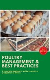 Poultry Business in Africa: Poultry Management & Best Practices 2nd Edition (eBook, ePUB)