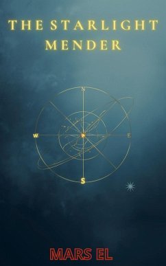 Cover The Starlight Mender (eBook, ePUB)