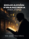 Educación Financiera para Todos (eBook, ePUB)