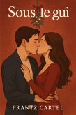 Sous le gui (eBook, ePUB)