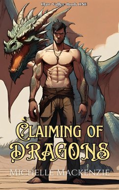 Cover Claiming of Dragons (Claw Valley, #1) (eBook, ePUB)