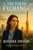 The Tokyo Exchange (eBook, ePUB)