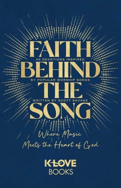 Cover Faith Behind the Song (eBook, ePUB)