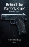 Behind the Perfect Smile (eBook, ePUB)