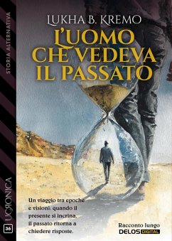 Cover L'uomo che vedeva il passato (eBook, ePUB)