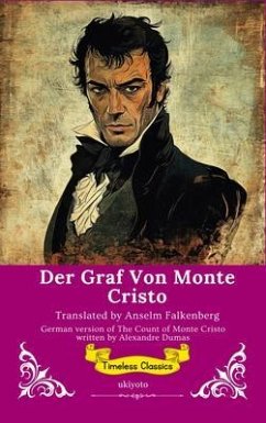 Der Graf Von Monte Cristo   German Translation of The Count of Monte Cristo (eBook, ePUB) - Alexandre Dumas