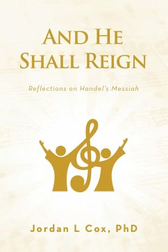 And He Shall Reign (eBook, ePUB) - Cox, Jordan L And He Shall Reign (eBook, ePUB) - Cox, Jordan L