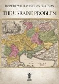 The Ukraine Problem (eBook, ePUB)