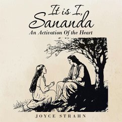 Cover It is I, Sananda (eBook, ePUB)