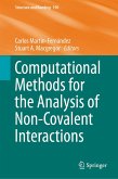 Computational Methods for the Analysis of Non-Covalent Interactions (eBook, PDF) Computational Methods for the Analysis of Non-Covalent Interactions (eBook, PDF)