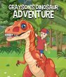 Grayson's Dinosaur Adventure (eBook,... - Bild 1