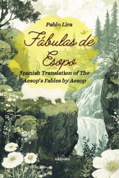 Cover Fábulas de Esopo   Spanish Version of Aesop's Fables (eBook, ePUB)