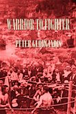 Warrior To Fighter (Thomas Chandos, #2) (eBook, ePUB)