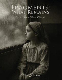 Fragments: What Remains (eBook, ePUB) Cover Fragments: What Remains (eBook, ePUB)
